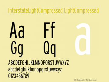 InterstateLightCompressed LightCompressed Version 001.001 Font Sample