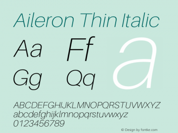 Aileron Thin Italic Version 1.000;PS 001.000;hotconv 1.0.70;makeotf.lib2.5.58329 Font Sample