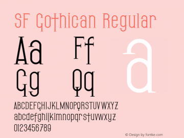SF Gothican Regular Version 2.1 Font Sample