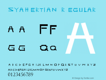 Syahertian Regular Version 1.00 October 6, 2013, initial release Font Sample