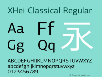 XHei Classical Regular XHei Classical - Version 6.0 Font Sample