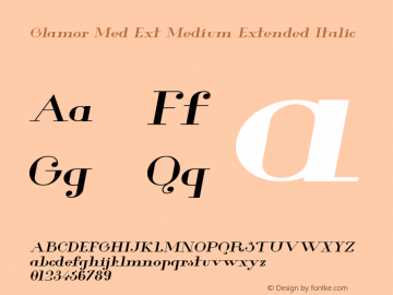 Glamor Med Ext Medium Extended Italic Version 1.00 2013 Font Sample