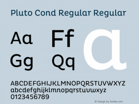 Pluto Cond Regular Regular Version 1.000 Font Sample