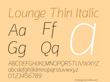 Lounge Thin Italic Version 1.000 Font Sample