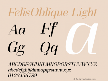 FelisOblique Light Version 1.000 Font Sample