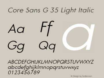 Core Sans G 35 Light Italic Version 1.001图片样张