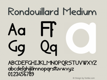 Rondouillard Medium Version 001.000 Font Sample