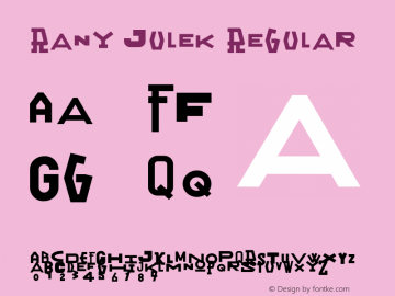 Rany Julek Regular Version 1.000;PS 001.001;hotconv 1.0.56图片样张