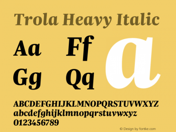 Trola Heavy Italic Version 1.000 | wf-rip By Margaret.图片样张