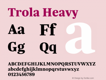 Trola Heavy Version 1.000 | wf-rip By Margaret. Font Sample
