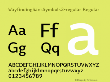 WayfindingSansSymbols3-regular Regular Version 1.100;PS 001.100;hotconv 1.0.70;makeotf.lib2.5.58329;com.myfonts.fdi.wayfinding-sans-symbols.3.wfkit2.3Uxg图片样张