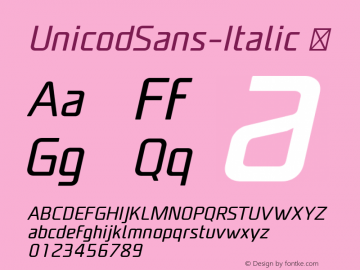 UnicodSans-Italic ☞ Version 1.000;com.myfonts.mostardesign.unicod-sans.italic.wfkit2.3rXz图片样张