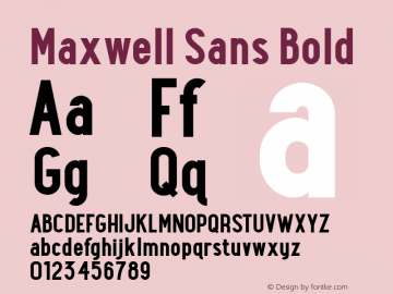 Maxwell Sans Bold Version 1.000 Font Sample