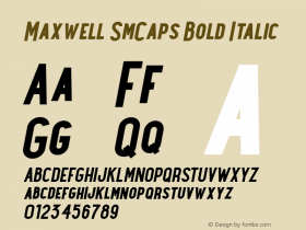 Maxwell SmCaps Bold Italic Version 1.000 Font Sample