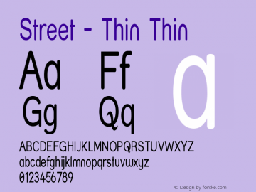 Street - Thin Thin Version 001.000 Font Sample