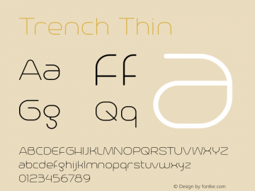 Trench Thin Version 1.000 2013 initial release Font Sample