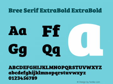 Bree Serif ExtraBold ExtraBold Version 1.001图片样张