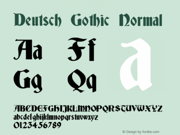 Deutsch Gothic Normal 1.0 Tue Jan 04 17:15:27 1994 Font Sample