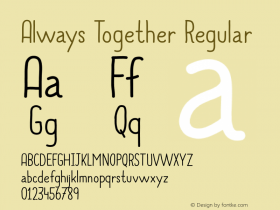 Always Together Regular Version 1.00 2014 Font Sample