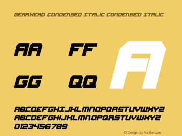 Gearhead Condensed Italic Condensed Italic Version 1.0; 2013图片样张
