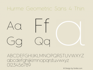 Hurme Geometric Sans 4 Thin Version 1.001 Font Sample