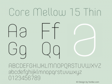 Core Mellow 15 Thin Version 1.000 Font Sample
