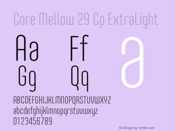 Core Mellow 29 Cp ExtraLight Version 1.000 Font Sample