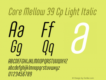 Core Mellow 39 Cp Light Italic Version 1.000 Font Sample