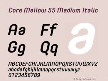 Core Mellow 55 Medium Italic Version 1.000 Font Sample