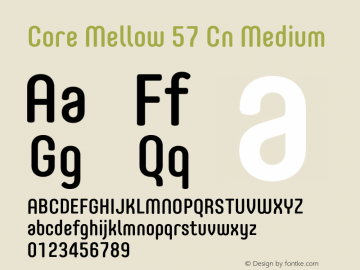 Core Mellow 57 Cn Medium Version 1.000 Font Sample