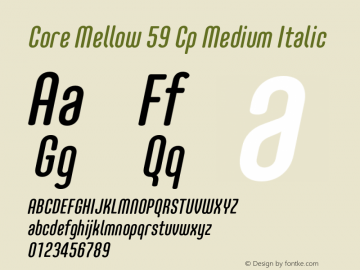 Core Mellow 59 Cp Medium Italic Version 1.000 Font Sample