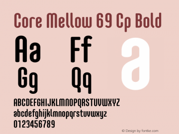 Core Mellow 69 Cp Bold Version 1.000 Font Sample