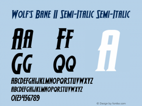 Wolf's Bane II Semi-Italic Semi-Italic Version 2.0; 2013图片样张