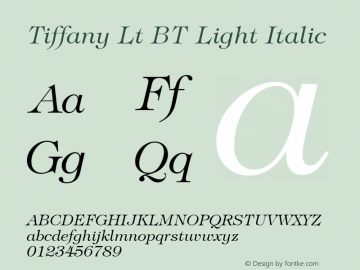 Tiffany Lt BT Light Italic mfgpctt-v4.4 Jan 4 1999 Font Sample