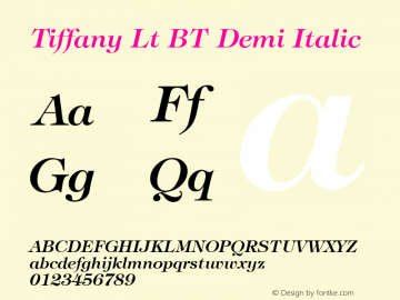 Tiffany Lt BT Demi Italic mfgpctt-v1.58 Thursday, March 4, 1993 9:59:03 am (EST) Font Sample