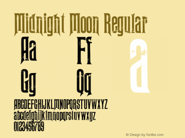 Midnight Moon Regular Version 1.00 2013 Font Sample