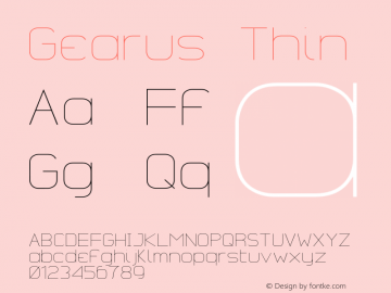 Gearus Thin Version 001.000 Font Sample