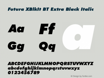 Futura XBlkIt BT Extra Black Italic mfgpctt-v4.4 Jan 4 1999图片样张