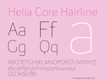Helia Core Hairline Version 1.000;PS 001.001;hotconv 1.0.56;com.myfonts.nootype.helia-core.hairline.wfkit2.43EK图片样张