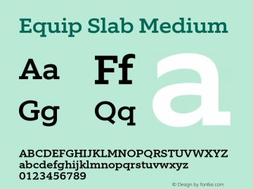 Equip Slab Medium Version 1.000 Font Sample