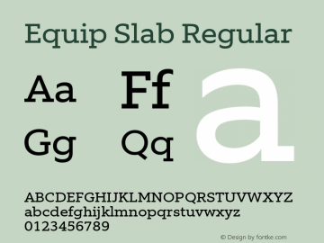 Equip Slab Regular Version 1.000 Font Sample