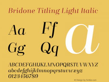 Bridone Titling Light Italic Version 1.000;com.myfonts.tipo-pepel.bridone.titling-light-italic.wfkit2.45YD图片样张