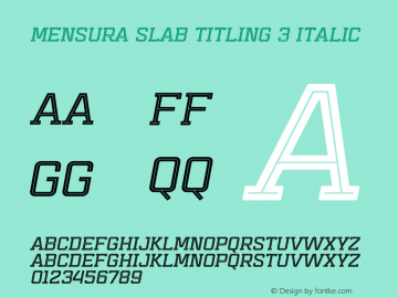 Mensura Slab Titling 3 Italic Version 001.001 ;com.myfonts.graviton.mensura-slab-titling.3-italic.wfkit2.45X5图片样张