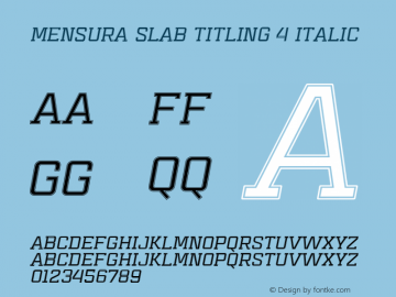 Mensura Slab Titling 4 Italic Version 001.001 ;com.myfonts.graviton.mensura-slab-titling.4-italic.wfkit2.462t图片样张