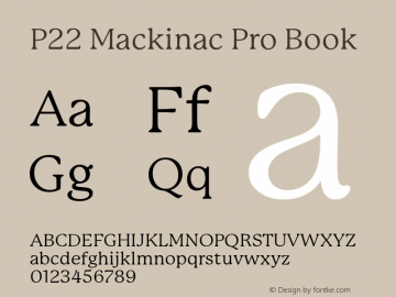 P22 Mackinac Pro Book 1.000;com.myfonts.ihof.mackinac.pro-book.wfkit2.3CRQ Font Sample