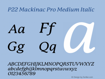 P22 Mackinac Pro Medium Italic 1.000;com.myfonts.ihof.mackinac.pro-med-italic.wfkit2.3CRV Font Sample