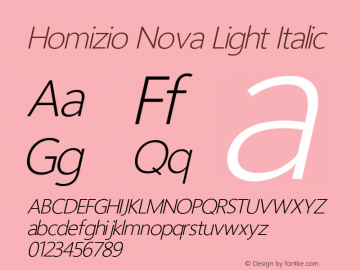 Homizio Nova Light Italic Version 3.000 2014 initial release图片样张