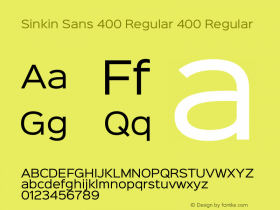 Sinkin Sans 400 Regular 400 Regular Sinkin Sans (version 1.0)  by Keith Bates   •   © 2014   www.k-type.com Font Sample