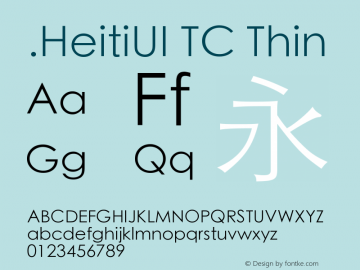 .HeitiUI TC Thin 9.0d8e1图片样张