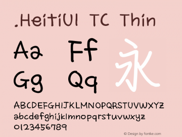 .HeitiUI TC Thin 9.0d8e1图片样张